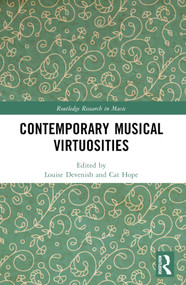 Contemporary Musical Virtuosities by Louise Devenish, Cat Hope, 9781032310862