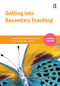 Getting into Secondary Teaching by Andy Davies, Melanie Norman, 9781910391341