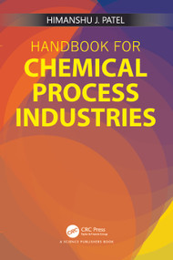 Handbook for Chemical Process Industries by Himanshu J Patel, 9781032534862