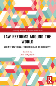 Law Reforms Around the World (Perspectives from National and International Law) by Asif H Qureshi, 9781032359878