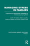 Managing Stress in Families (Cognitive and Behavioural Strategies for Enhancing Coping Skills) by Ian R. H. Falloon, Marc Laporta, Grainne Fadden, Victor Graham-Hole, 9781032538112