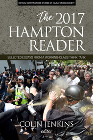 The 2017 Hampton Reader (Selected Essays from a Working-Class Think Tank) by Colin Jenkins, 9781641135412