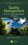 Quality Management (How to Achieve Sustainability in Projects) by Abdul Razzak Rumane, 9781032455228
