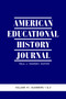 American Educational History Journal Vol 41 Issue 1 & 2 by Paul J. Ramsey, 9781623967895