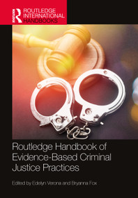 Routledge Handbook of Evidence-Based Criminal Justice Practices by Edelyn Verona, Bryanna Fox, 9781032112978