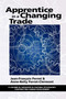 Apprentice in a Changing Trade by Jean-Francois Perret, Anne-Nelly Perret-Clermont, 9781617354113