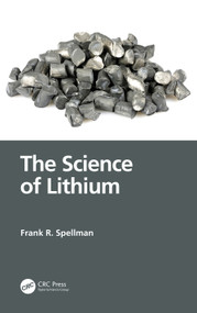 The Science of Lithium by Frank R. Spellman, 9781032482057