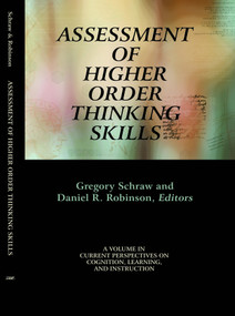 Assessment of Higher Order Thinking Skills by Gregory Schraw, Daniel H. Robinson, 9781617355059