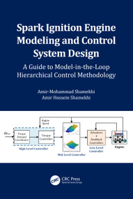 Spark Ignition Engine Modeling and Control System Design (A Guide to Model-in-the-Loop Hierarchical Control Methodology) - 9781032346151 by Amir-Mohammad Shamekhi, Amir Hossein Shamekhi, 9781032346151