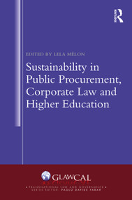 Sustainability in Public Procurement, Corporate Law and Higher Education by Lela Melon, 9781032171814