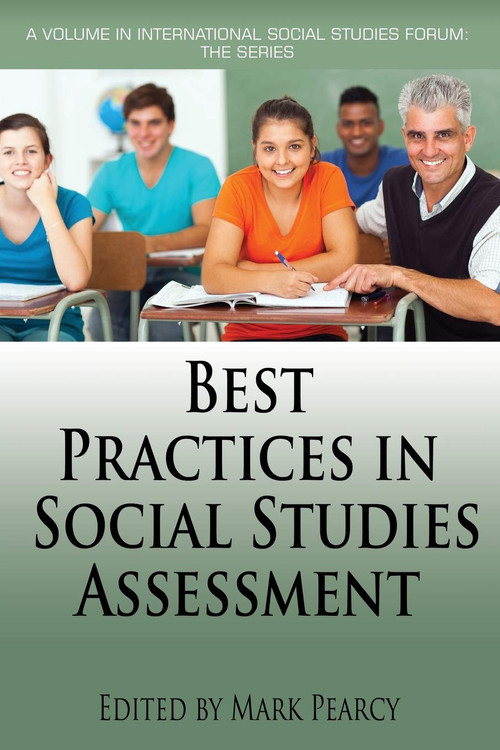 Best Practices in Social Studies Assessment by Mark Pearcy, 9781681237619