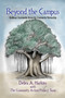 Beyond the Campus (Building a Sustainable University - Community Partnership) by Debra Harkins, 9781623962418