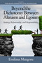 Beyond the Dichotomy Between Altruism and Egoism (Society, Relationship, and Responsibility) by Emiliana Mangone, 9781648021282