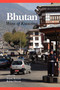 Bhutan (Ways of Knowing) by Frank Rennie, Robin Mason, 9781593117344