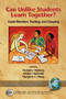 Can Unlike Students Learn Together? (Grade Retention, Tracking, and Grouping) by Herbert J. Walberg, Arthur J. Reynolds, Margaret C. Wang, 9781593111144
