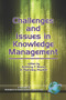 Challenges and Issues in Knowledge Management by Anthony F. Buono, Flemming Poulfelt, 9781593114190