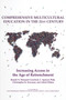 Comprehensive Multicultural Education in the 21st Century (Increasing Access in the Age of Retrenchment) by Brandi Hinnant-Crawford, C. Spencer Platt, Christopher B. Newman, Adriel A. Hilton, 9781641136297