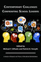 Contemporary Challenges Confronting School Leaders by Michael DiPaola, Patrick B. Forsyth, 9781617359279
