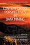 Contemporary Perspectives in Data Mining by Kenneth D. Lawrence, Ronald K. Klimberg, 9781623960551