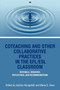 Coteaching and Other Collaborative Practices in the Efl/ESL Classroom by Andrea Honigsfeld, Maria G. Dove, 9781617356865