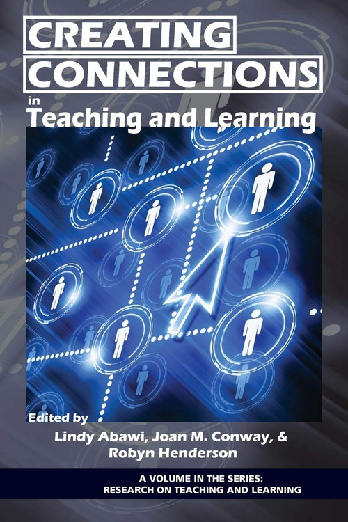Creating Connections in Teaching and Learning by Lindy Abawi, Joan Conway, Robyn Henderson, 9781617355509