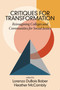 Critiques for Transformation (Reimagining Colleges and Communities for Social Justice) by Lorenzo DuBois Baber, 9798887302591