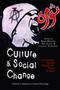 Culture and Social Change (Transforming Society Through the Power of Ideas) by Brady Wagoner, Eric Jensen, Julian A. Oldmeadow, 9781617357572