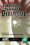 Curriculum and Teaching Dialogue Vol 8 1 & 2 by Barbara Slater Stern, 9781593115760