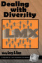 Dealing with Diversity by George B. Graen, 9781930608481