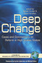 Deep Change (Cases and Commentary on Reform in High Stakes States) by Gerald Ponder, David Strahan, 9781593111892