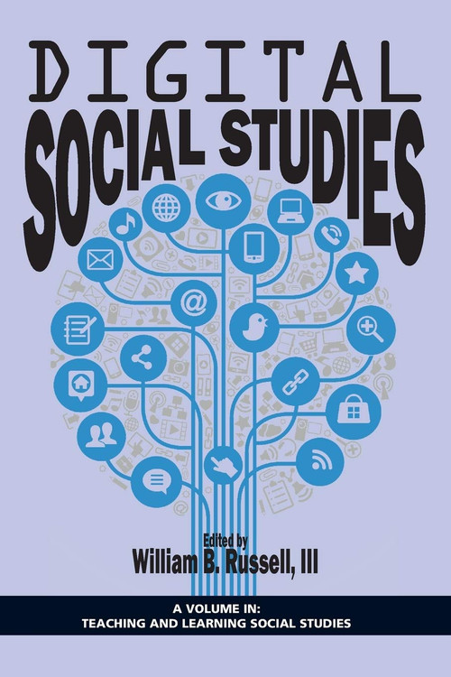Digital Social Studies by William B. Russell III, 9781623965204