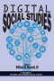 Digital Social Studies by William B. Russell III, 9781623965204