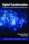 Digital Transformation (Organizational Challenges and Management Transformation Methods) by Emmanuel Monod, Yuewei Jiang, 9798887302041