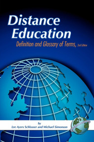 Distance Education by Lee Ayers Schlosser, Michael Simonson, 9781593115159