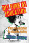 DIY Punk as Education (From Mis-education to Educative Healing) by Rebekah Cordova, 9781681235752