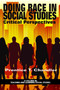 Doing Race in Social Studies (Critical Perspectives) by Prentice T. Chandler, 9781681230900