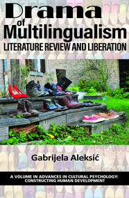 Drama of Multilingualism (Literature Review and Liberation) by Gabrijela Aleksić, 9781648026201