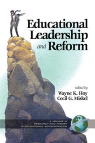 Educational Leadership and Reform by Wayne K. Hoy, Cecil G. Miskel, 9781593113209