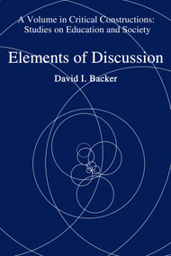 Elements of Discussion - 9781681232805 by David I. Backer, 9781681232805