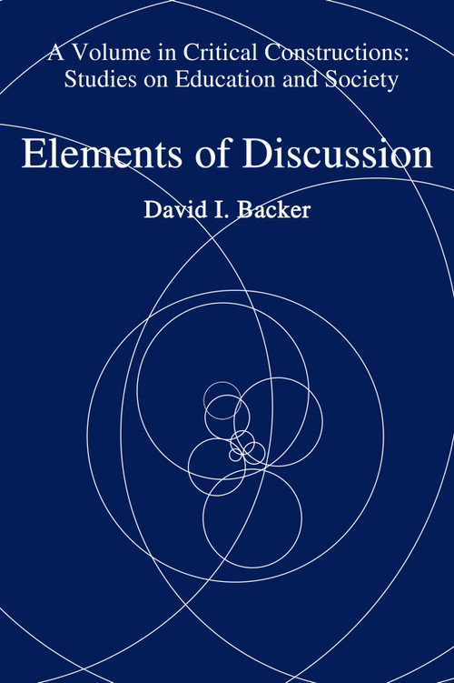 Elements of Discussion - 9781681232805 by David I. Backer, 9781681232805