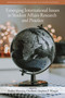 Emerging International Issues in Student Affairs Research and Practice by Amber Manning-Ouellette, Stephen P. Wanger, 9781648028090