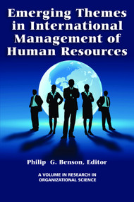 Emerging Themes in International Management of Human Resources by Philip Benson, 9781617350825