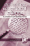 Evaluating Educational Reforms (Scandinavian Perspectives) by Pedar Haug, Thomas A. Schwandt, 9781931576901