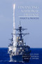 Financing National Defense (Policy and Process) by L. R. Jones, Philip J. Candreva, Marc R. DeVore, 9781617356773