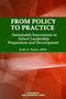 From Policy to Practice (Sustainable Innovations in School Leadership Preparation and Development) by Karen L. Sanzo, 9781623967833