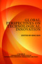 Global Perspectives on Technological Innovation by Bing Ran, 9781623960582