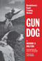 Gun Dog (Revolutionary Rapid Training Method) - 9781641137072 by Richard A. Wolters, 9781641137072