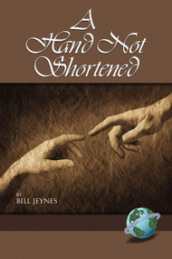 A Hand Not Shortened - 9781593114558 by Bill Jeynes, 9781593114558