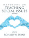 Handbook on Teaching Social Issues by Ronald W. Evans, 9781648025648