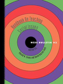 Handbook on Teaching Social Issues (NCSS Bulletin No. 93) - 9780879860714 by Ronald W. Evans, David Warren Saxe, 9780879860714